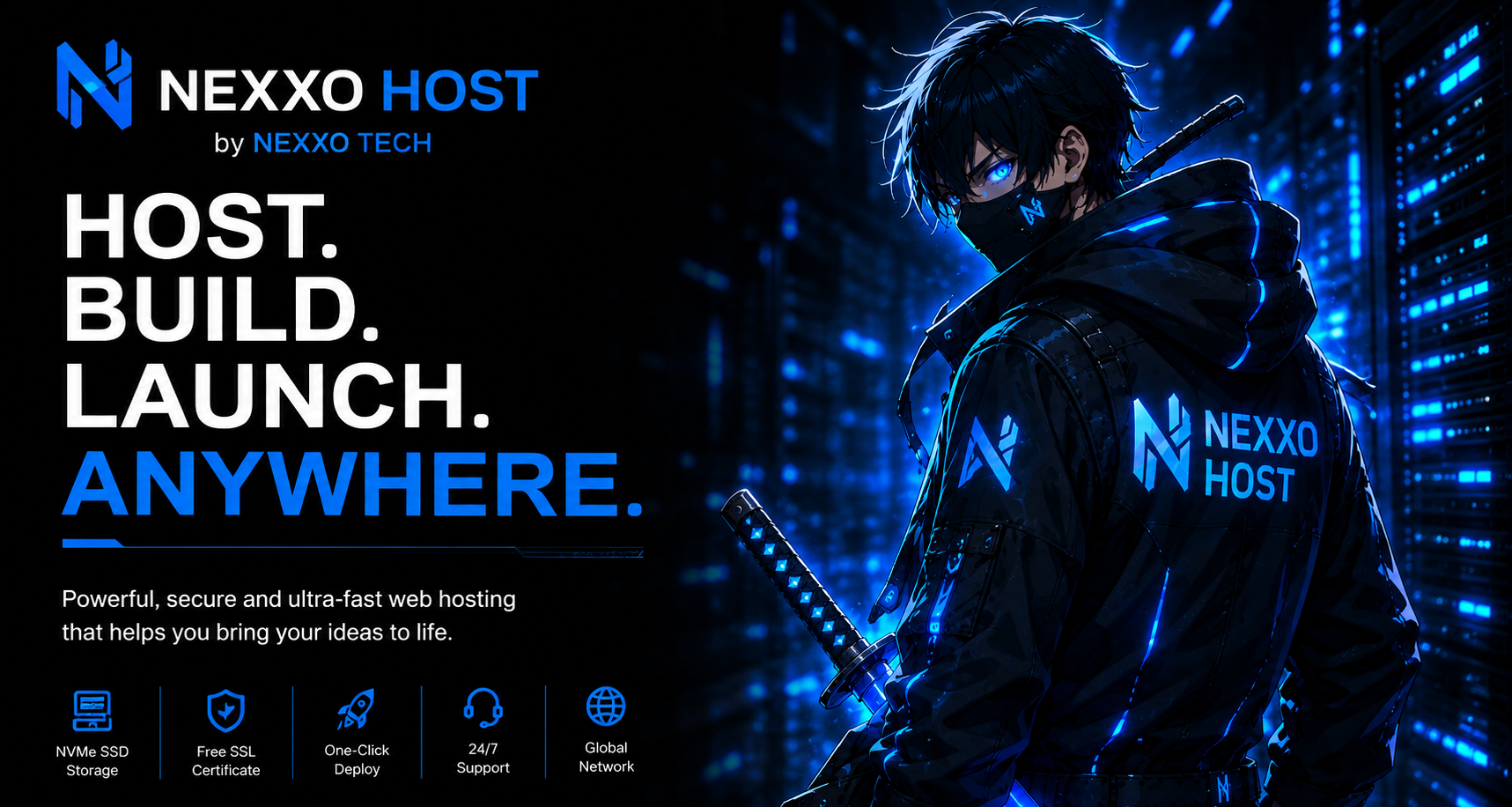 NEXXO HOST — Host. Build. Launch. Anywhere. Powerful, secure and ultra-fast web hosting.